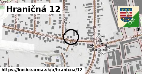 Hraničná 12, Košice