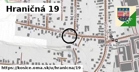 Hraničná 19, Košice