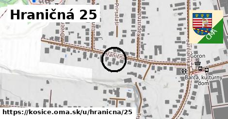 Hraničná 25, Košice