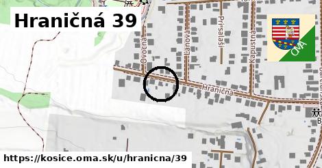 Hraničná 39, Košice