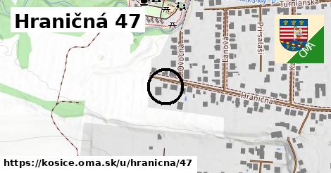 Hraničná 47, Košice