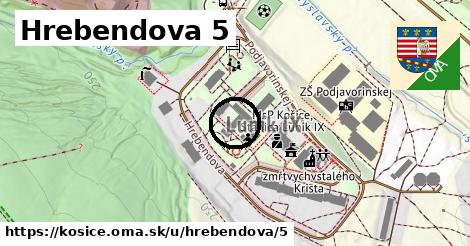 Hrebendova 5, Košice