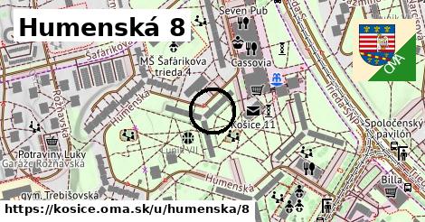 Humenská 8, Košice