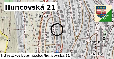 Huncovská 21, Košice