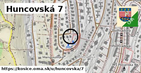 Huncovská 7, Košice