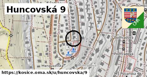 Huncovská 9, Košice