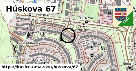 Húskova 67, Košice