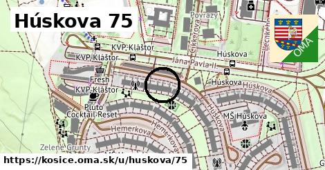 Húskova 75, Košice
