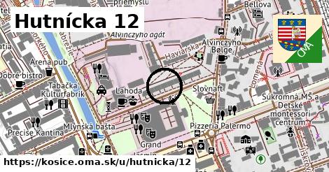 Hutnícka 12, Košice