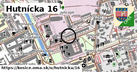 Hutnícka 16, Košice
