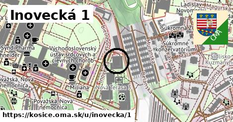 Inovecká 1, Košice