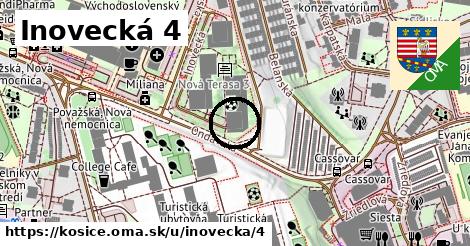 Inovecká 4, Košice