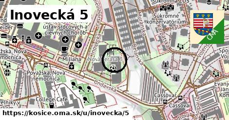 Inovecká 5, Košice