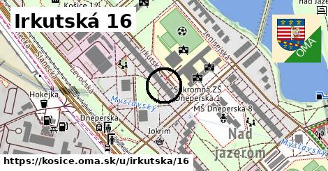 Irkutská 16, Košice