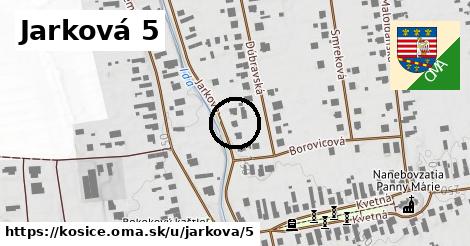 Jarková 5, Košice