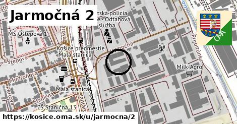 Jarmočná 2, Košice