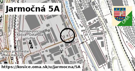 Jarmočná 5A, Košice
