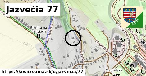 Jazvečia 77, Košice