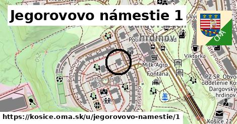 Jegorovovo námestie 1, Košice