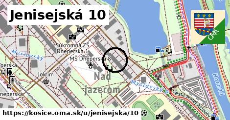 Jenisejská 10, Košice