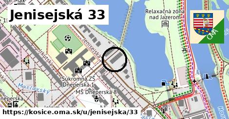 Jenisejská 33, Košice