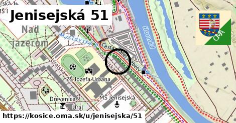 Jenisejská 51, Košice