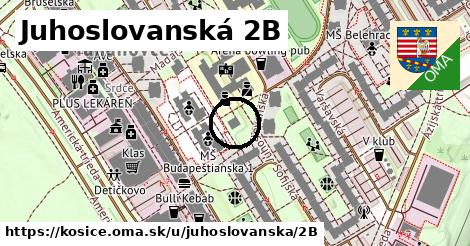Juhoslovanská 2B, Košice