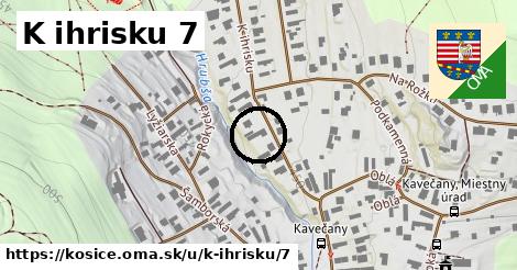 K ihrisku 7, Košice