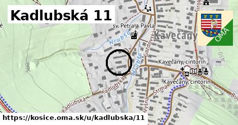 Kadlubská 11, Košice
