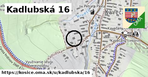 Kadlubská 16, Košice