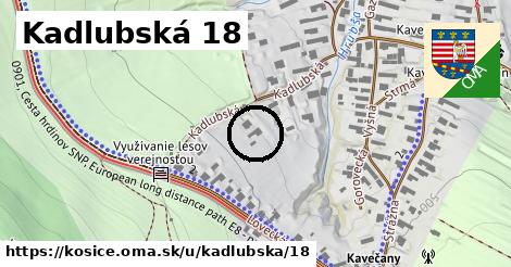 Kadlubská 18, Košice