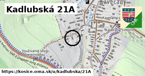 Kadlubská 21A, Košice