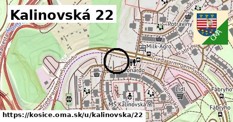 Kalinovská 22, Košice