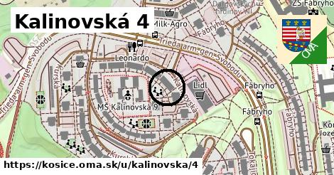 Kalinovská 4, Košice