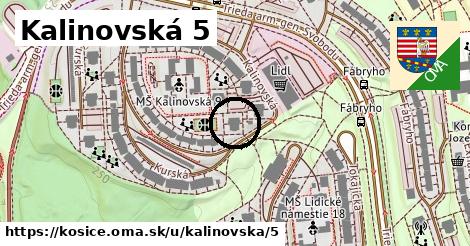 Kalinovská 5, Košice