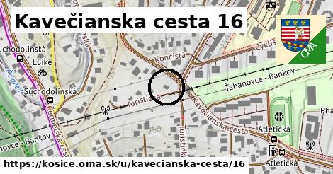 Kavečianska cesta 16, Košice