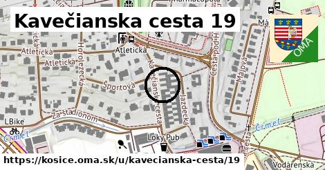 Kavečianska cesta 19, Košice