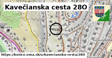 Kavečianska cesta 28O, Košice