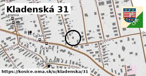 Kladenská 31, Košice