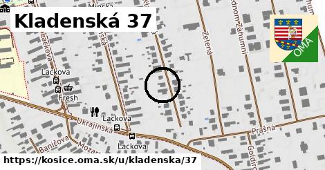 Kladenská 37, Košice