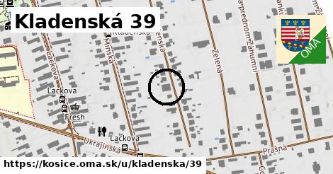 Kladenská 39, Košice