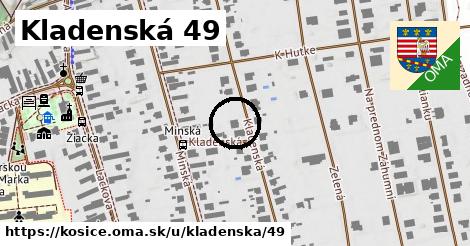 Kladenská 49, Košice
