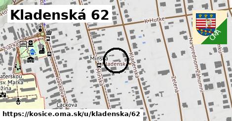 Kladenská 62, Košice