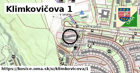 Klimkovičova 1, Košice