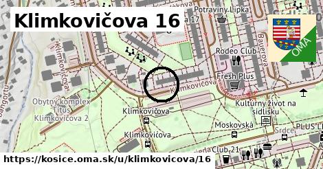 Klimkovičova 16, Košice