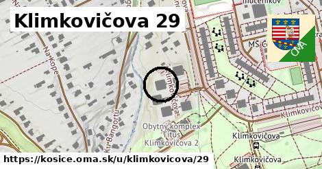 Klimkovičova 29, Košice