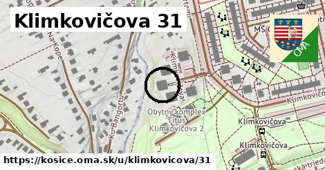 Klimkovičova 31, Košice