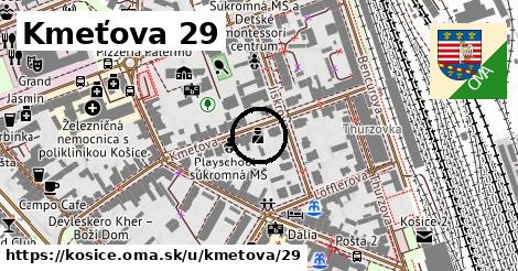 Kmeťova 29, Košice