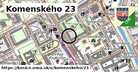 Komenského 23, Košice