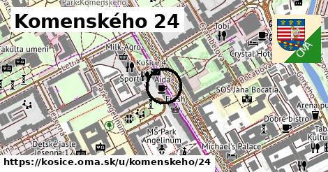 Komenského 24, Košice